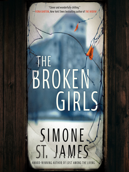 Title details for The Broken Girls by Simone St. James - Wait list